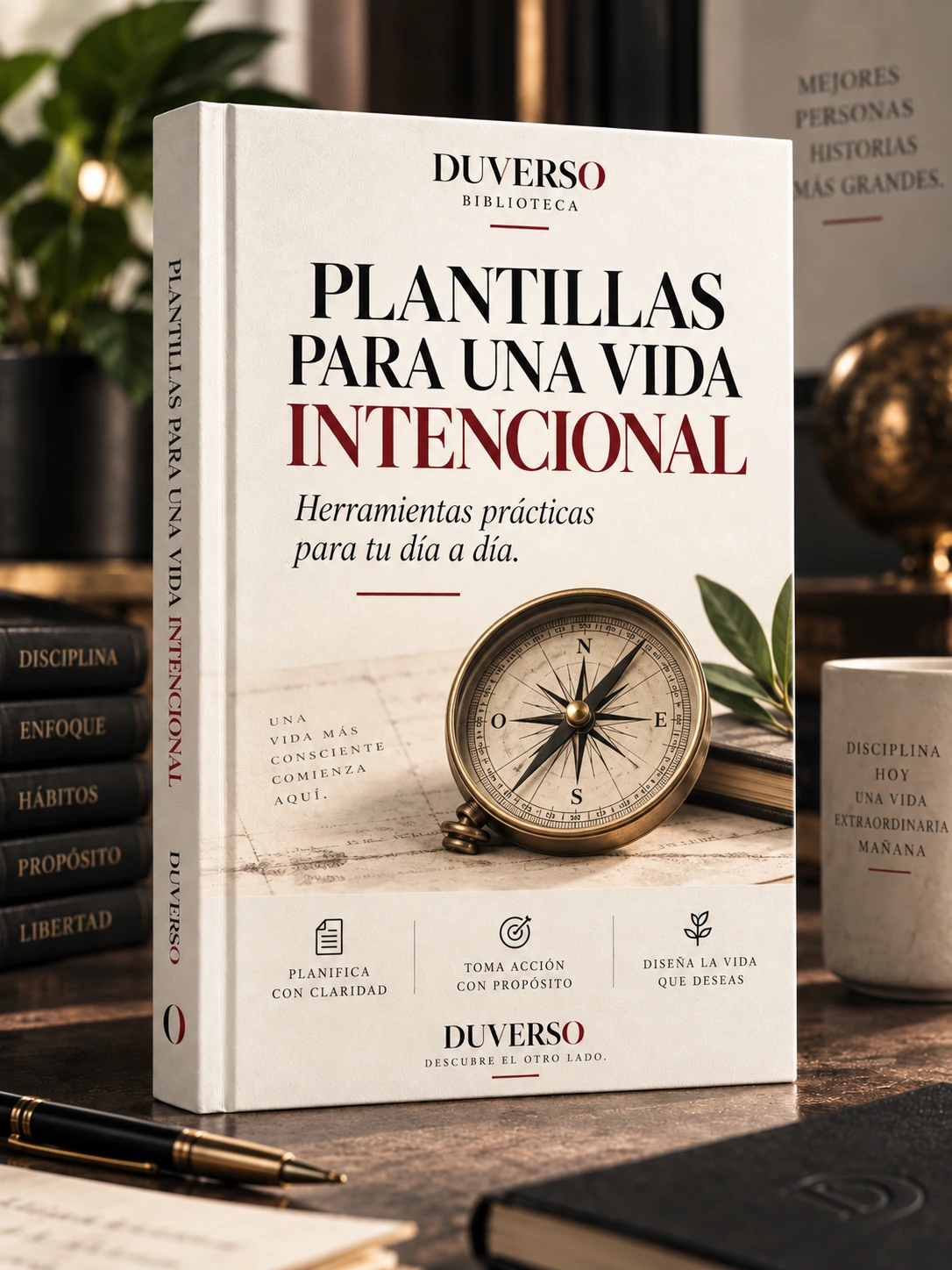 Plantillas para una vida intencional
